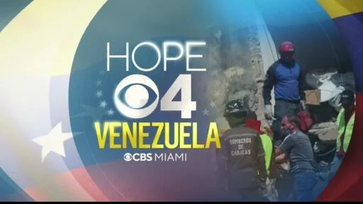 Hope 4 Venezuela: CBS Miami and partners lead Venezuela earthquake relief drive