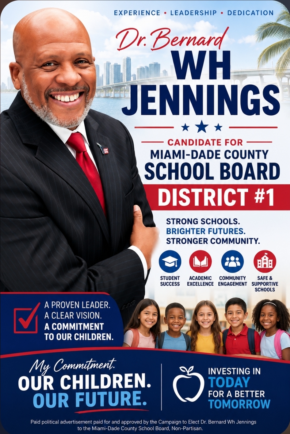 Dr. Bernard W. H. Jennings Announces Candidacy for Miami-Dade County School Board District 1