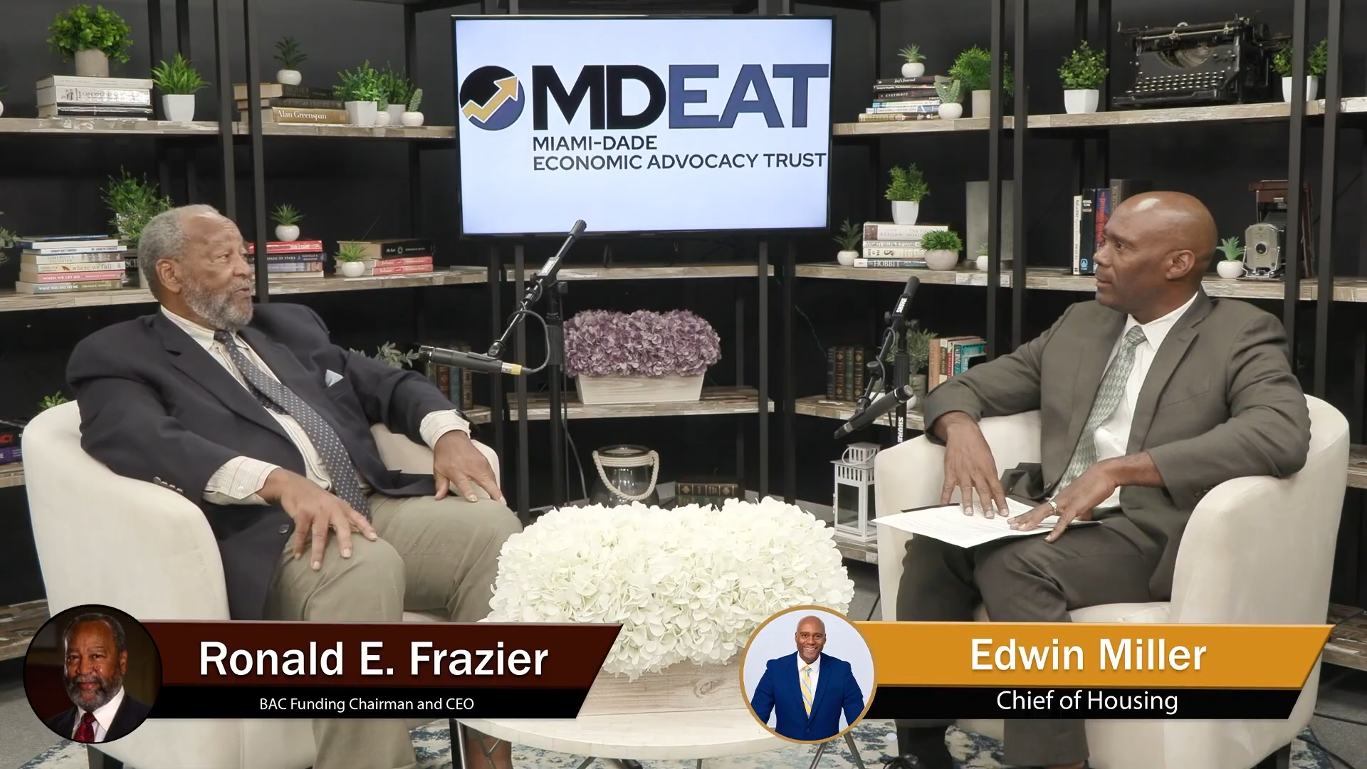 The Prosperity Podcast | Edwin Miller with Ronald E. Frazier, Chairman & CEO of BAC Funding