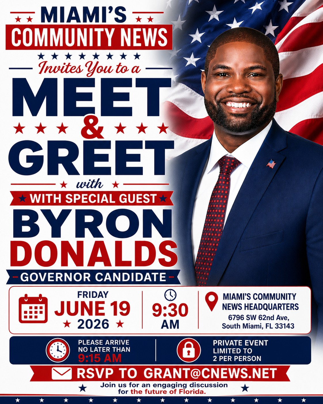Join Miami’s Community News for an exclusive Meet & Greet with Governor Candidate Byron Donalds